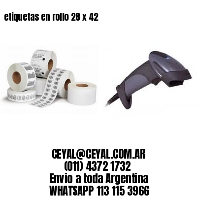 etiquetas en rollo 28 x 42