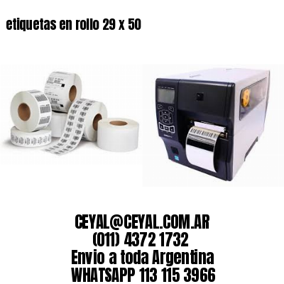 etiquetas en rollo 29 x 50
