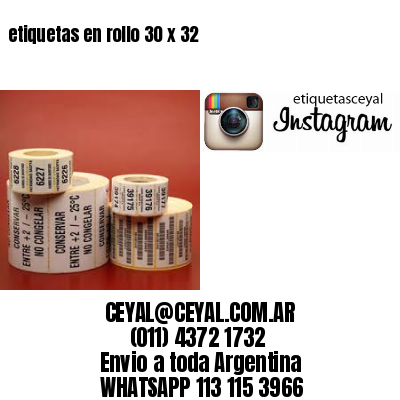 etiquetas en rollo 30 x 32