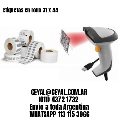etiquetas en rollo 31 x 44