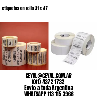 etiquetas en rollo 31 x 47