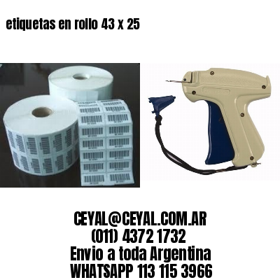 etiquetas en rollo 43 x 25