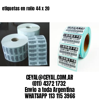 etiquetas en rollo 44 x 20