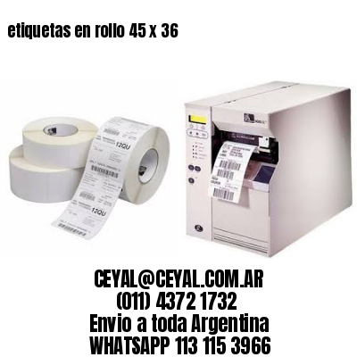 etiquetas en rollo 45 x 36