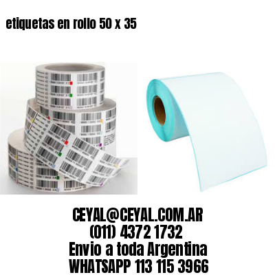 etiquetas en rollo 50 x 35