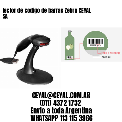 lector de codigo de barras Zebra CEYAL SA