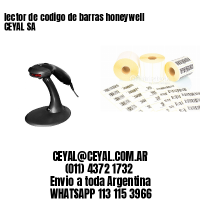 lector de codigo de barras honeywell CEYAL SA