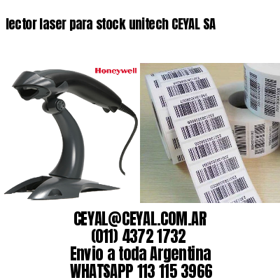 lector laser para stock unitech CEYAL SA