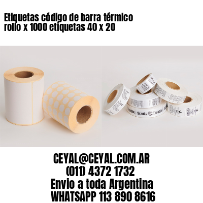 Etiquetas código de barra térmico rollo x 1000 etiquetas 40 x 20