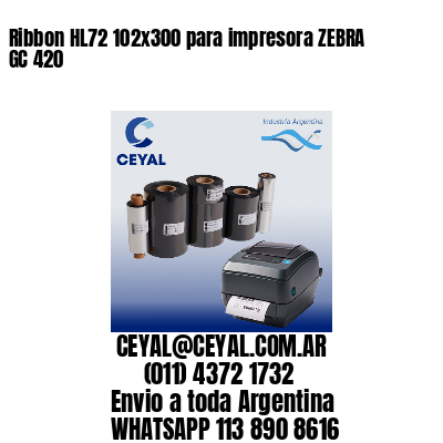 Ribbon HL72 102×300 para impresora ZEBRA GC 420