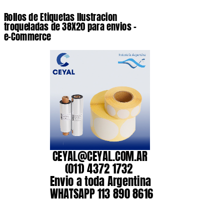 Rollos de Etiquetas Ilustracion troqueladas de 38X20 para envios – e-Commerce