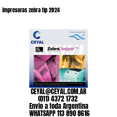 impresoras zebra tlp 2824