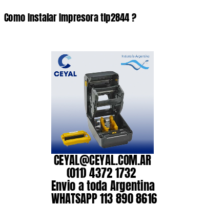 Como Instalar Impresora tlp2844 ?