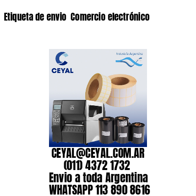 Etiqueta de envio  Comercio electrónico
