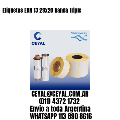 Etiquetas EAN 13 29x20 banda triple