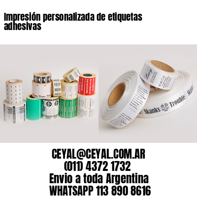 Impresión personalizada de etiquetas adhesivas