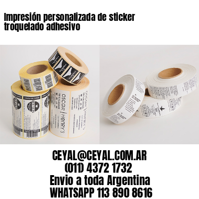 Impresión personalizada de sticker troquelado adhesivo