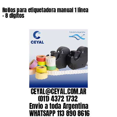 Rollos para etiquetadora manual 1 línea - 8 dígitos 