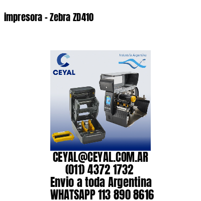 impresora – Zebra ZD410