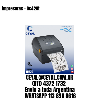 impresoras - Gc420t