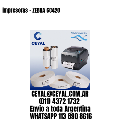 impresoras – ZEBRA GC420