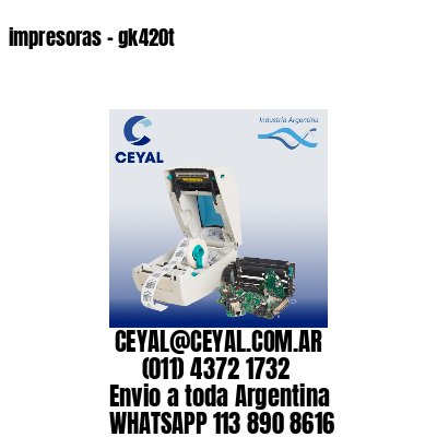 impresoras – gk420t