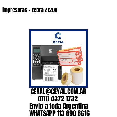 impresoras – zebra ZT200
