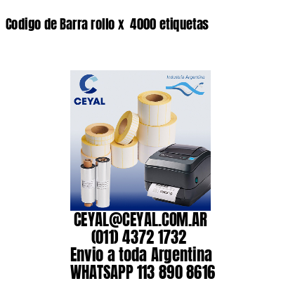 Codigo de Barra rollo x  4000 etiquetas