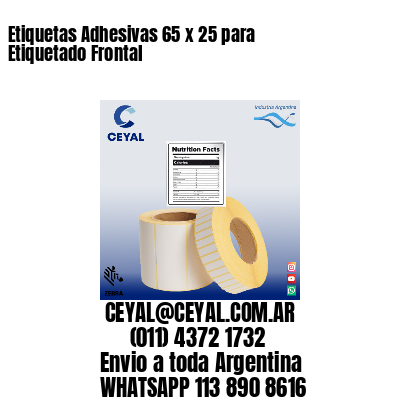 Etiquetas Adhesivas 65 x 25 para Etiquetado Frontal