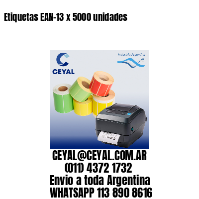 Etiquetas EAN-13 x 5000 unidades