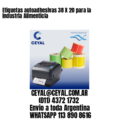 Etiquetas autoadhesivas 38 X 20 para la industria Alimenticia