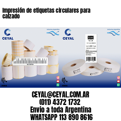 Impresión de etiquetas circulares para calzado