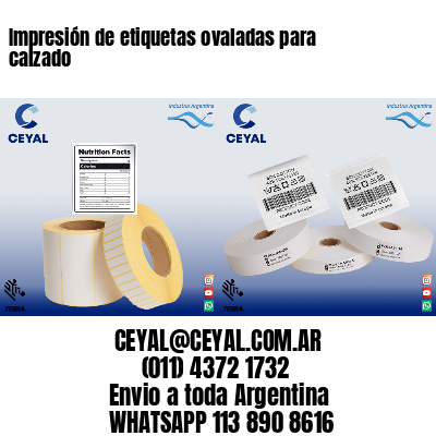 Impresión de etiquetas ovaladas para calzado