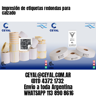 Impresión de etiquetas redondas para calzado