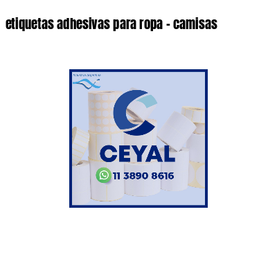 etiquetas adhesivas para ropa - camisas