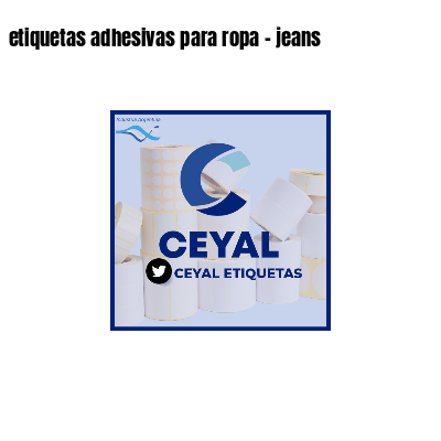 etiquetas adhesivas para ropa - jeans