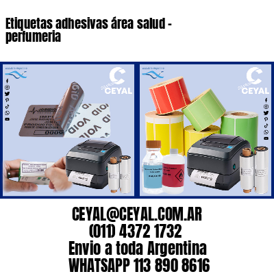 Etiquetas adhesivas área salud – perfumeria
