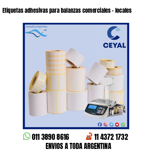 Etiquetas adhesivas para balanzas comerciales – locales