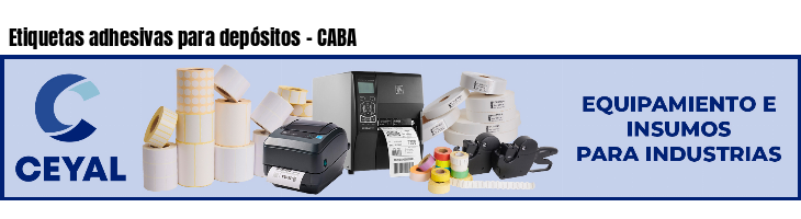 Etiquetas adhesivas para depósitos - CABA