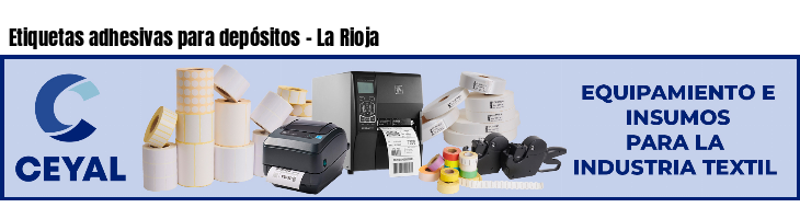 Etiquetas adhesivas para depósitos - La Rioja