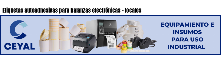 Etiquetas autoadhesivas para balanzas electrónicas - locales