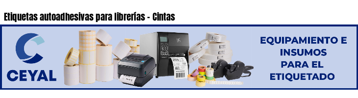 Etiquetas autoadhesivas para librerías - Cintas