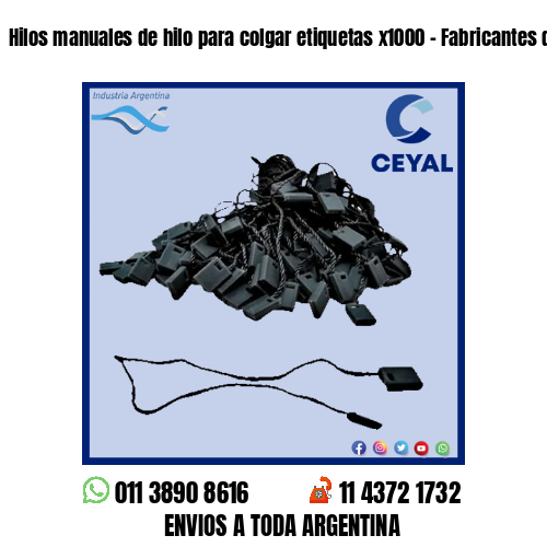 Hilos manuales de hilo para colgar etiquetas x1000 – Fabricantes de indumentaria