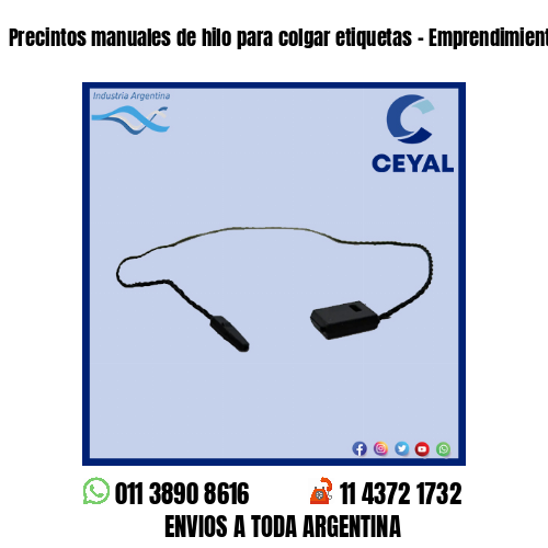 Precintos manuales de hilo para colgar etiquetas – Emprendimientos textiles