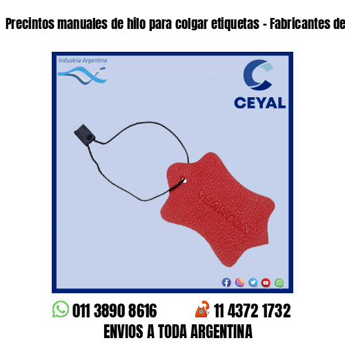 Precintos manuales de hilo para colgar etiquetas – Fabricantes de indumentaria