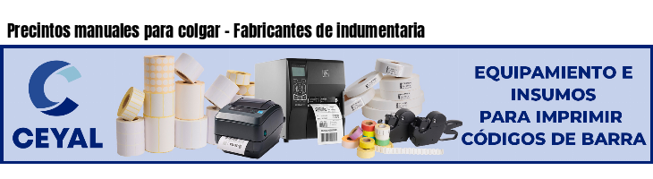 Precintos manuales para colgar - Fabricantes de indumentaria