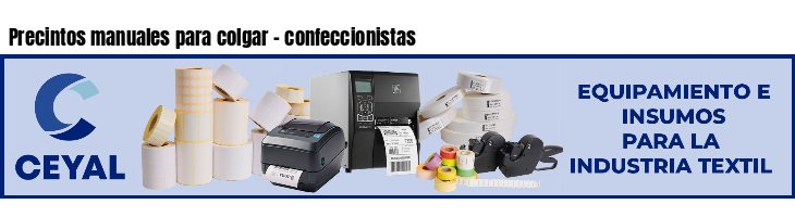 Precintos manuales para colgar - confeccionistas