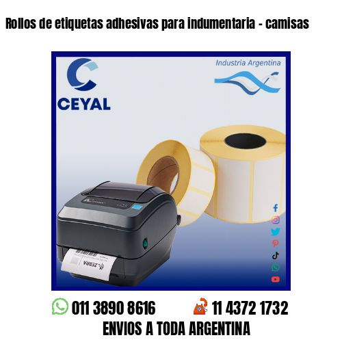 Rollos de etiquetas adhesivas para indumentaria – camisas