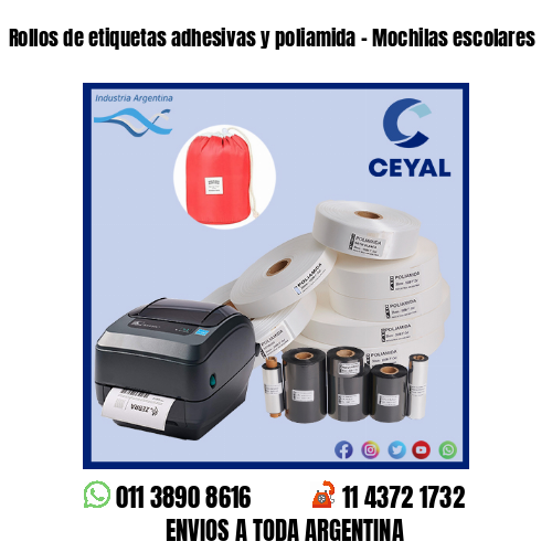 Rollos de etiquetas adhesivas y poliamida – Mochilas escolares