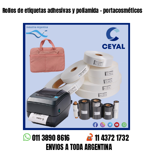 Rollos de etiquetas adhesivas y poliamida – portacosméticos